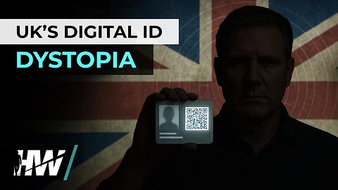 UK’S DIGITAL ID DYSTOPIA 