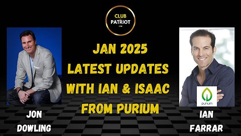 Jon Dowling, Ian Farrar & Isaac Of Purium Jan 2025 Health Updates