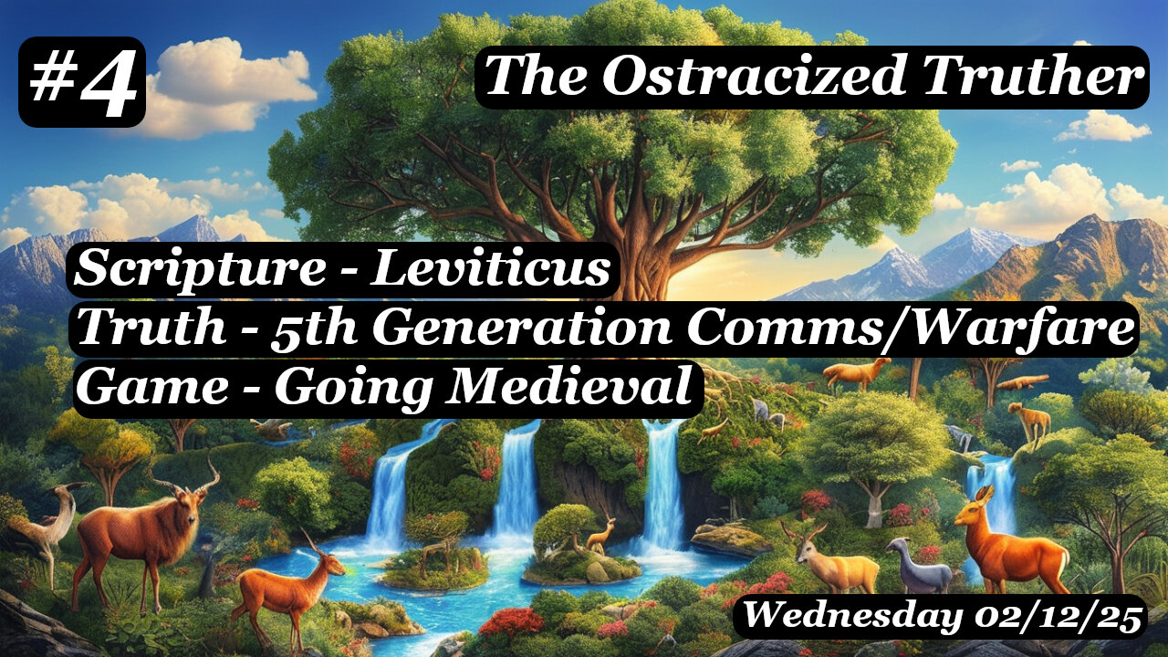 The Ostracized Truther Stream #4 Feb 12 2025