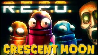 Crescent Moon | R.E.P.O.
