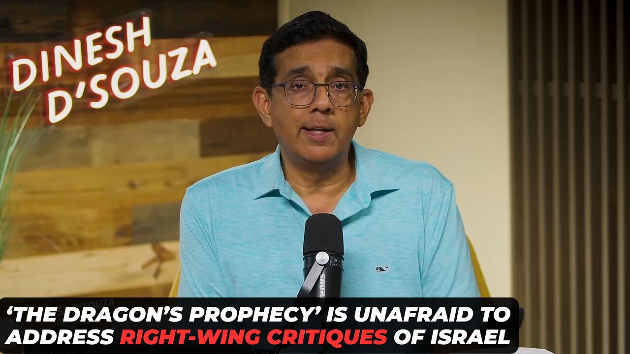 'The Dragon's Prophecy' Addresses The Right's Critiques Of Israel