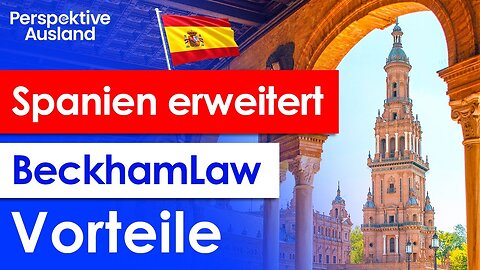 Beckham Law Spanien: Auswandern und Steuervorteile in Spanien genießen