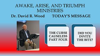 THE CURSE CAUSELESS - PART FOUR - DID YOU INVITE THE BITE?