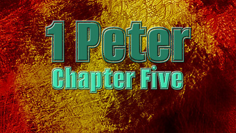 Shepherding & Submission: 1 Peter Chapter Five