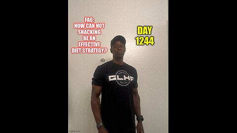 FAQ: How can not snacking be an effective diet strategy? (Day 1244)