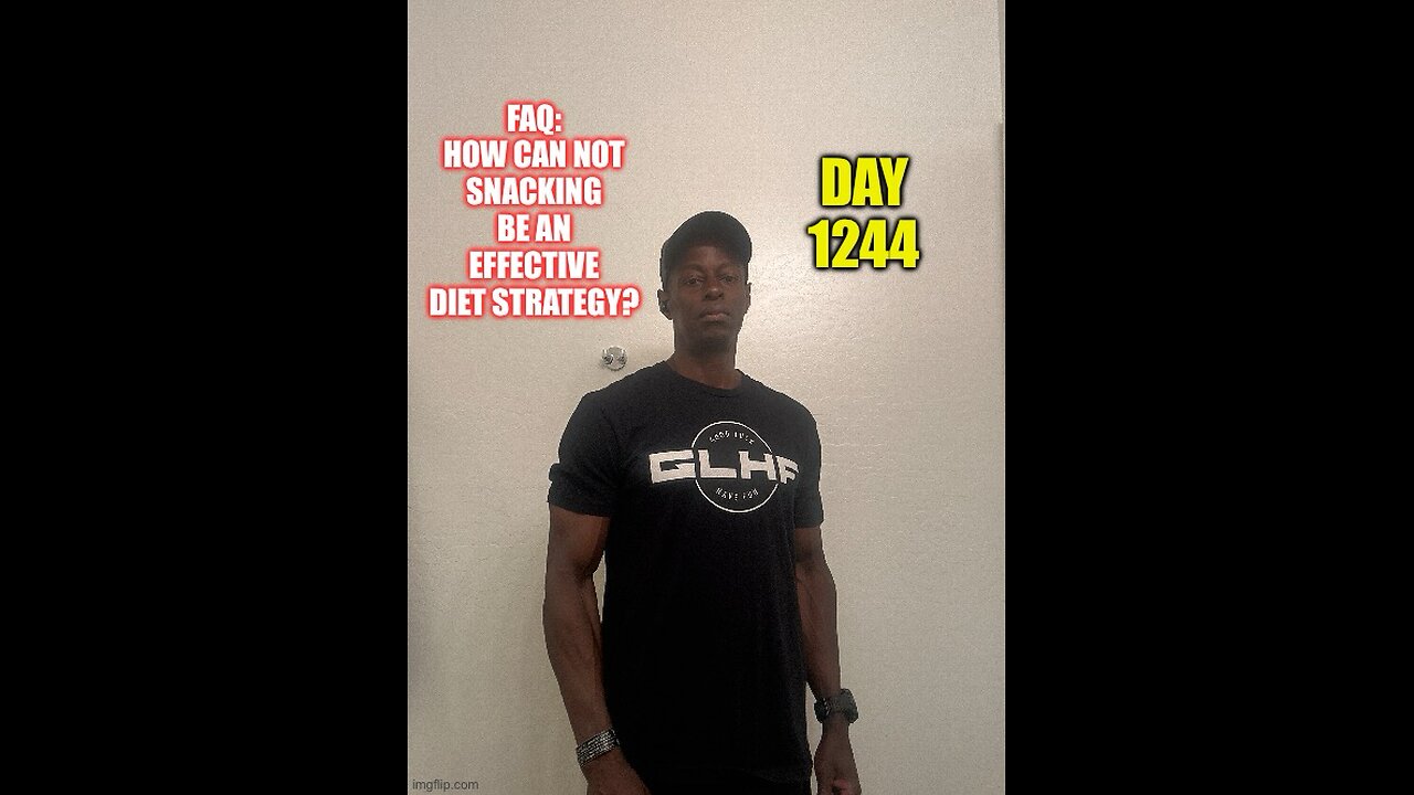 FAQ: How can not snacking be an effective diet strategy? (Day 1244)