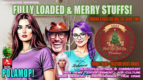 FULL LOADED & MERRY STUFFS!