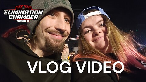 WWE Elimination Chamber Video Vlog