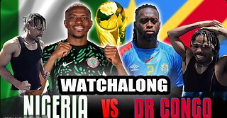 NIGERIA 🇳🇬 VS DR. CONGO 🇨🇩 FINAL WATCH ALONG and TWITCH CLIPPING |GOAL 25 CLIPS🔥