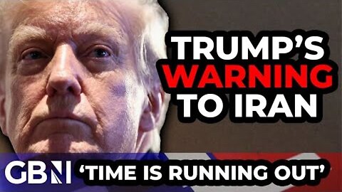 Donald Trump issues DEADLY warning to Iran in chilling message: 'Time is running OUT'