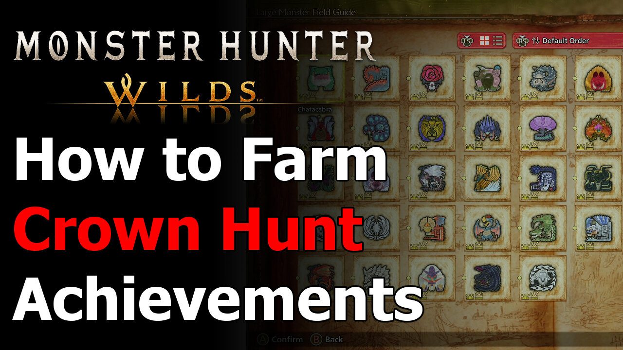 Monster Hunter Wilds Crown Achievements & Trophies Guide - Giant Crown Master - Miniature Crowns