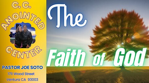 The Faith of God