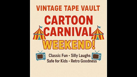 CARTOON CARNIVAL WEEKEND