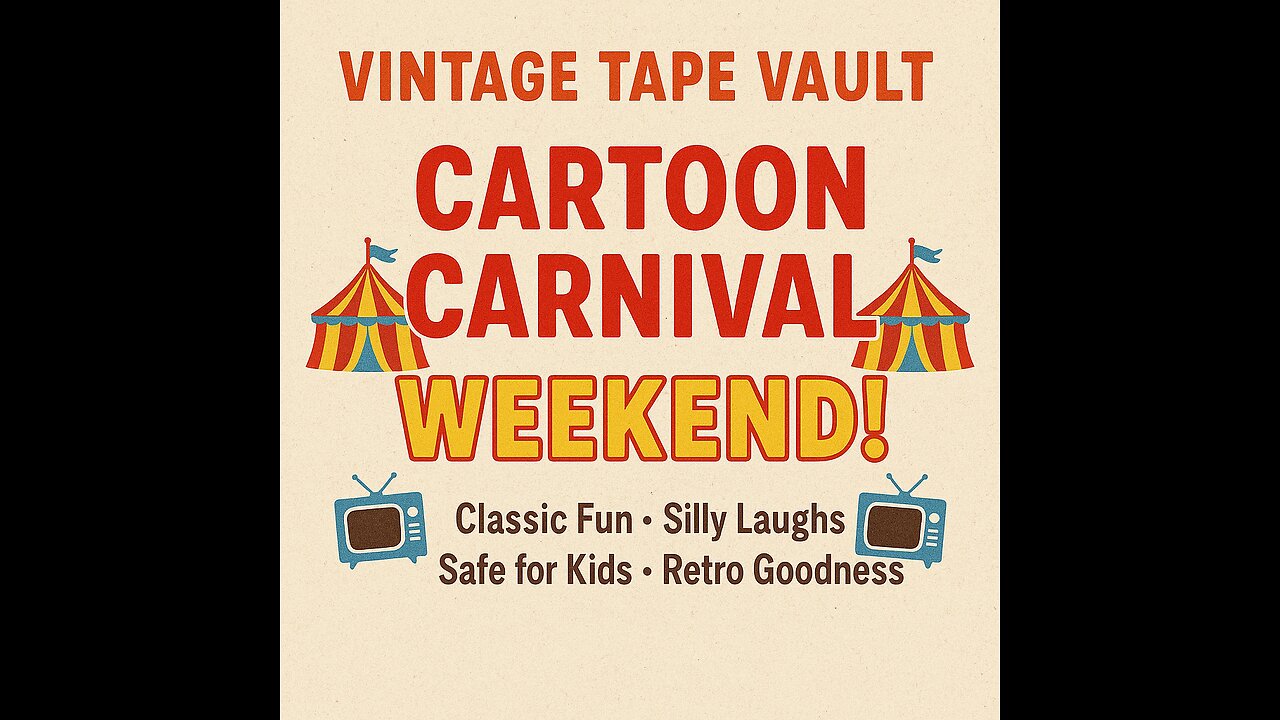CARTOON CARNIVAL WEEKEND