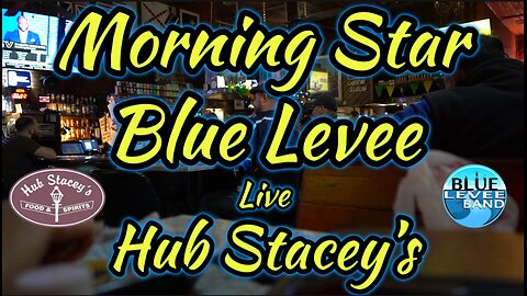 Blue Levee live at Hub Stacey’s “Morning Star” by Philip Stayce