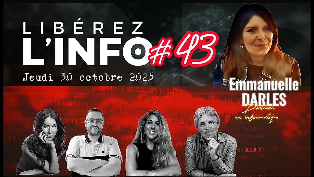 LIBÉREZ L'INFO #43 Emmanuelle Darles - 30.10.25