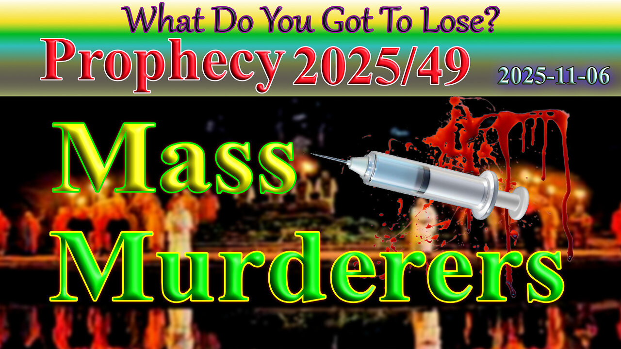 Mass Murderers; Prophecy