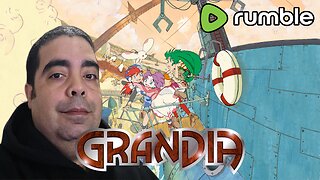 Ready to Play GRANDIA!!!