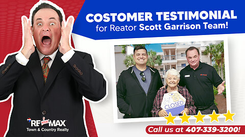 Customer REVIEWS Top Orlando Realtor Scott Garrison Team | Review Video # 43