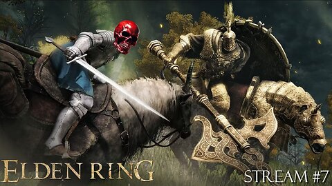 Elden Ring: Stream 7 - Finale Limgrave Exploration