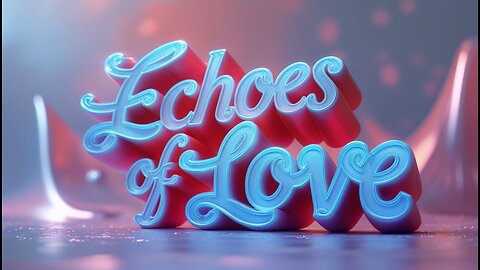 Echoes of Love-R