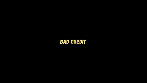 Credit Score | Pt5 | Bad Credit