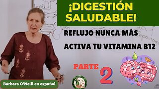 Digestión Saludable | Barbara O’Neill – ¡CUIDA TU INTESTINO!_Parte 2