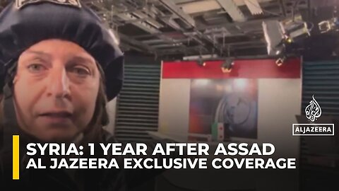 Al Jazeera’s exclusive montage of Syria hours after the toppling of Assad regime