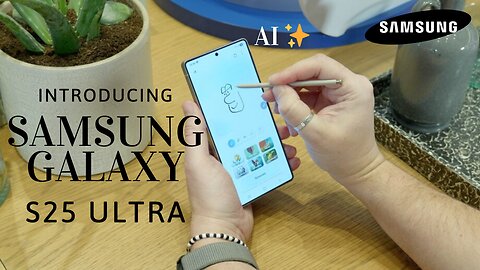 Samsung Galaxy S25 Ultra: First Impressions!