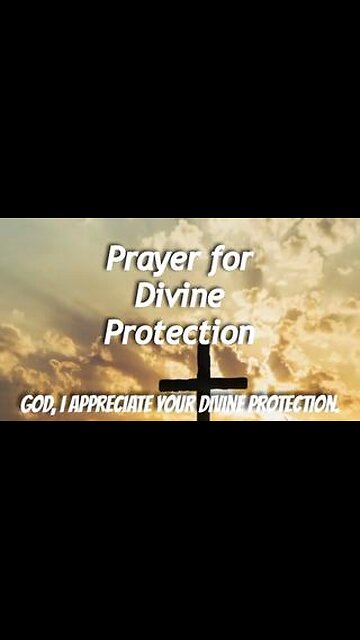 Prayer for Divine Protection #gratitudetogod