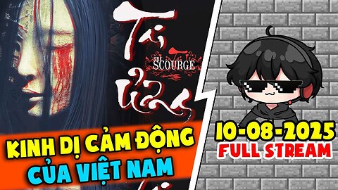 [Full Stream] Kira Has Destroyed Disaster Island - Vietnamese Horror Game ?!