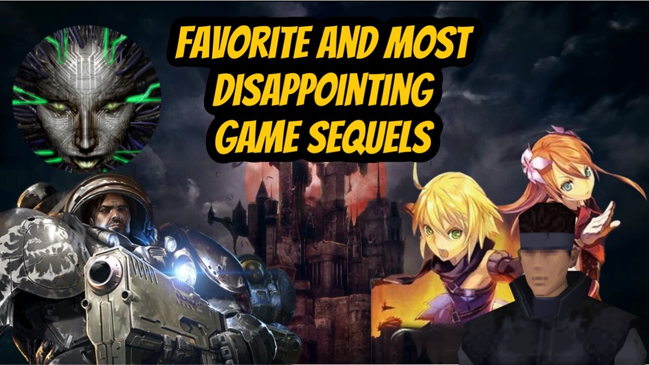 Our Favorite and Disappointing Game Sequels, Volume I