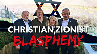 Christian Zionist Blasphemy - Dan Botterbrodt