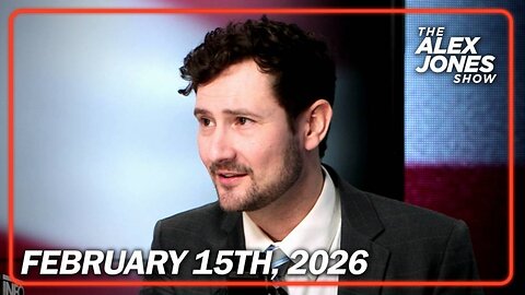 THE ALEX JONES SHOW - 2/15/2026: DOJ Accused of Cover-Up After Pam Bondi Announces ALL Epstein-Related Materials Released…PLUS, Trump Vows To Sign Executive Order Requiring Voter ID!