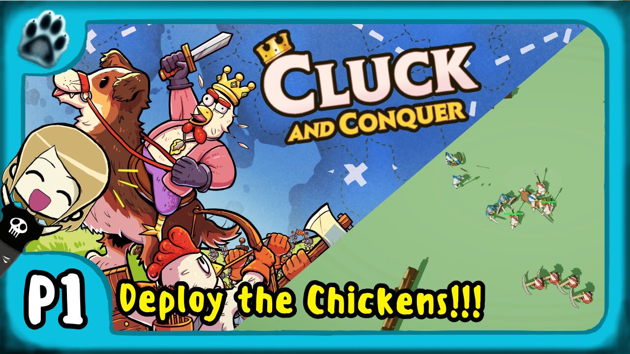 Cluck and Conquer P1 | Deploy the Chickens!!!