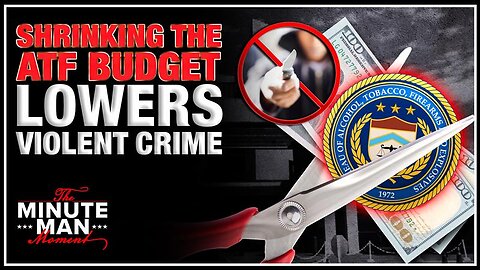 We Halted ATF's Rise To Being A $2 Billion Agency