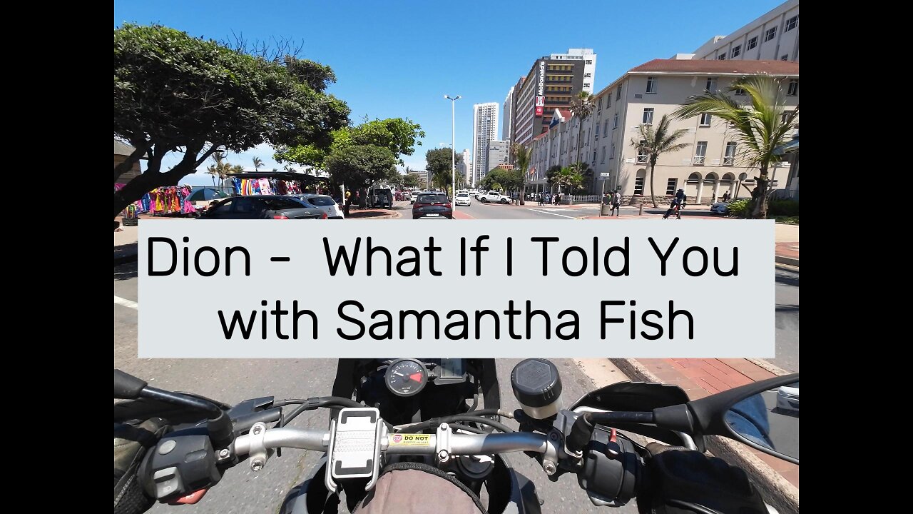 Dion - What If I Told You with Samantha Fish