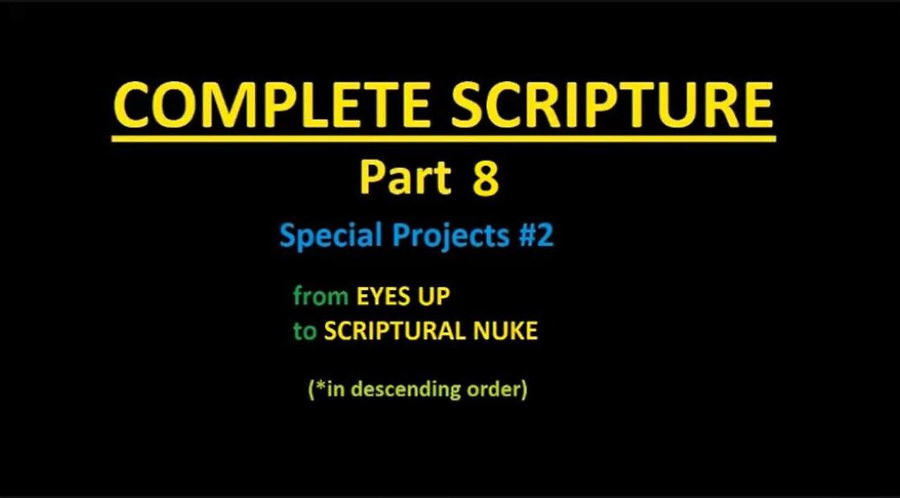 COMPLETE SCRIPTURE part 8 - Slideshow