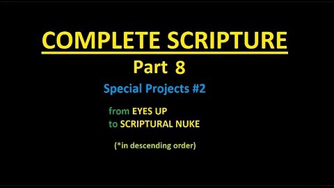 COMPLETE SCRIPTURE part 8 - Slideshow