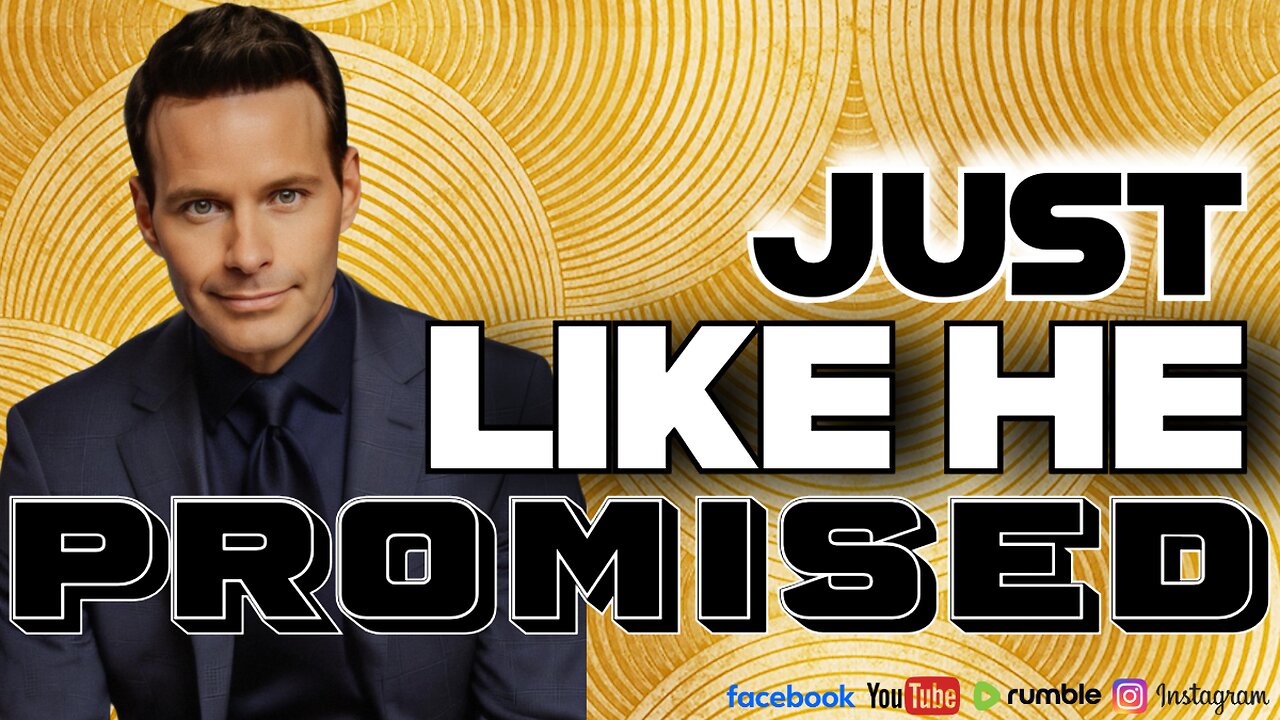 Prophetic Word: Just Like He Promised