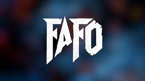 FAFO: A Reckoning