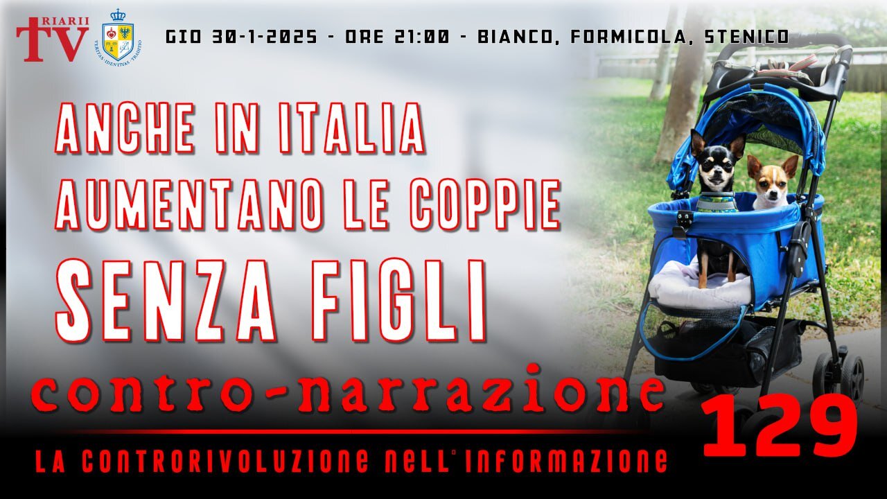 CONTRO-NARRAZIONE NR.129 - LA CONTRORIVOLUZIONE NELL’INFORMAZIONE. BIANCO, FORMICOLA, STENICO