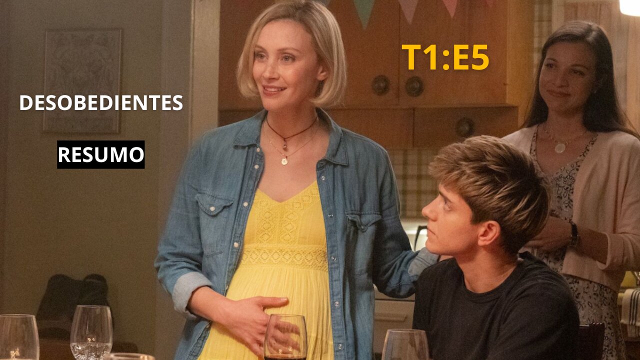 DESOBEDIENTES EP 5 – RESUMO COMPLETO DA 1ª TEMPORADA
