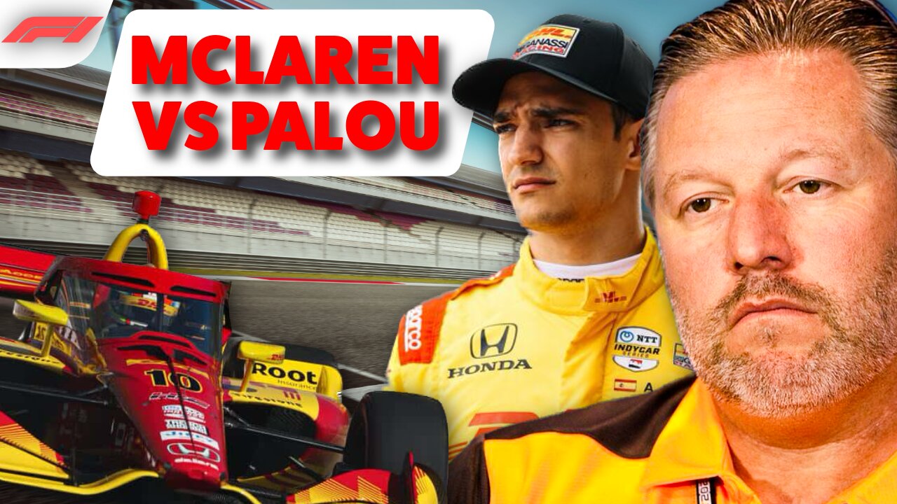 The Truth Behind McLaren vs Palou Court Drama