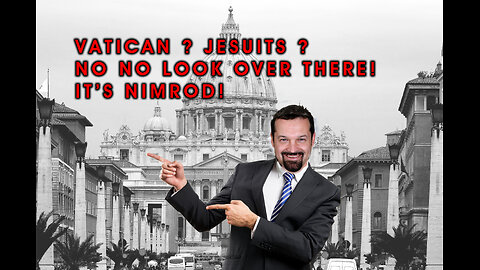 Rob Skibas Nimrod A Smokescreen For the REAL Antichrist, 4 Sept 2018