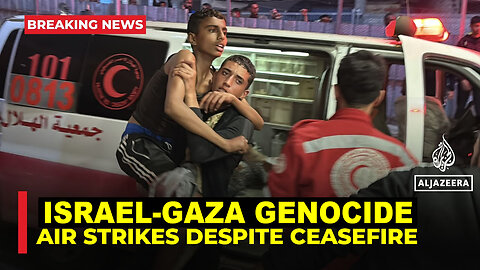 At Least 25 Palestinians Were Murdered - In Israeli Strikes Across Gaza Despite Ceasefire