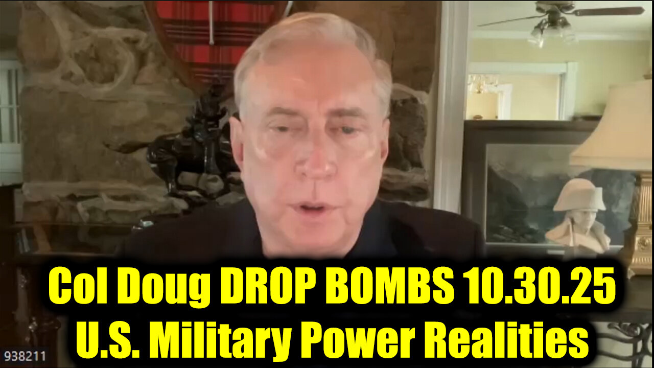 Col Doug Macgregor DROP BOMBS 10.30.25 - U.S. Military Power Realities