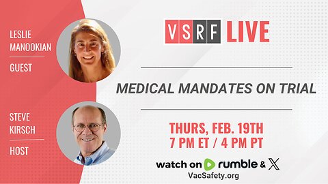 VSRF Live #215: Medical Mandates On Trial