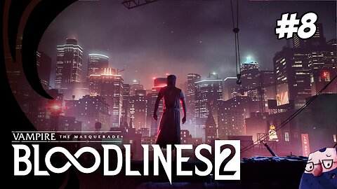 Bloodlines 2 — Another Night, Another Neck 💄(#8 ) [18+]
