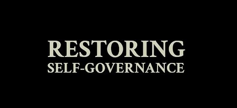 Restoring Self-Governance